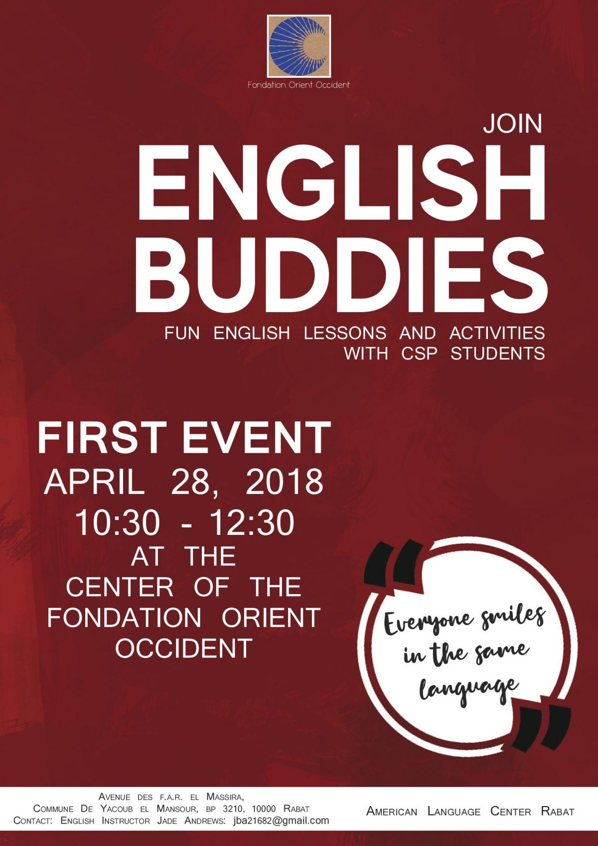 English Lessons and activities, first event on the 28th of April at the Fondation Orient-Occident of Rabat!! Come numerous!