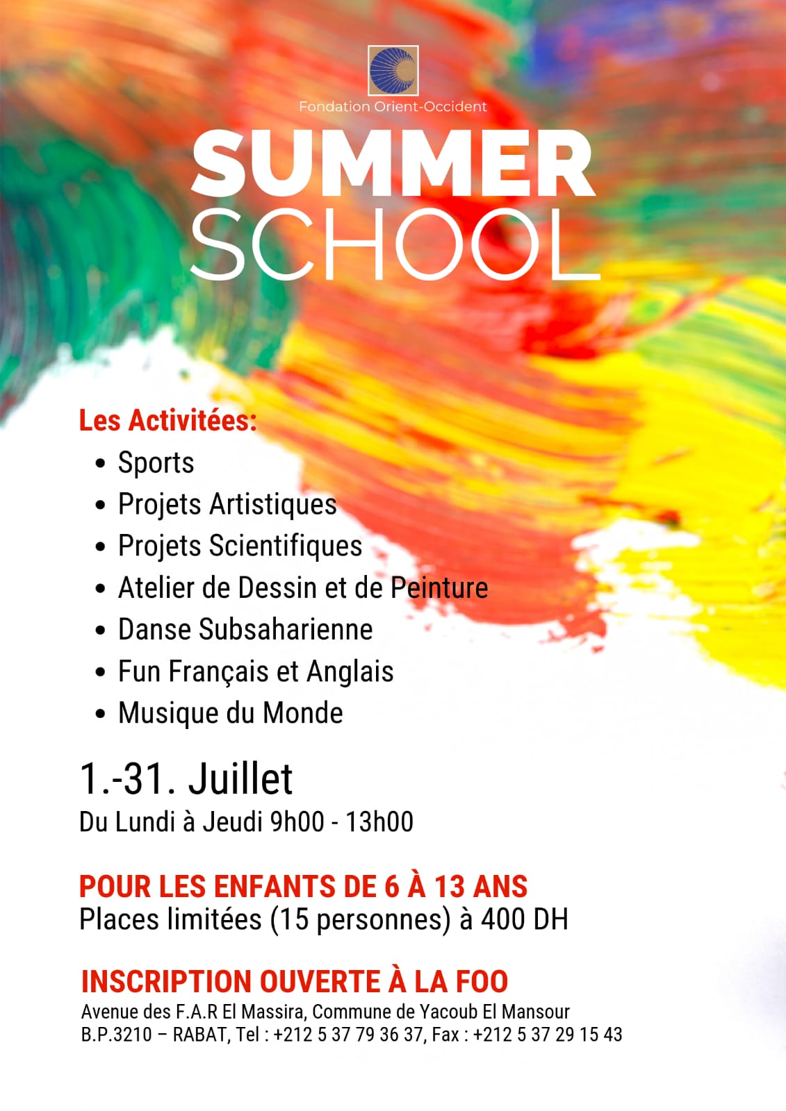 Maintenant à la Fondation Orient-Occident de Rabat: summer school pour les enfants!