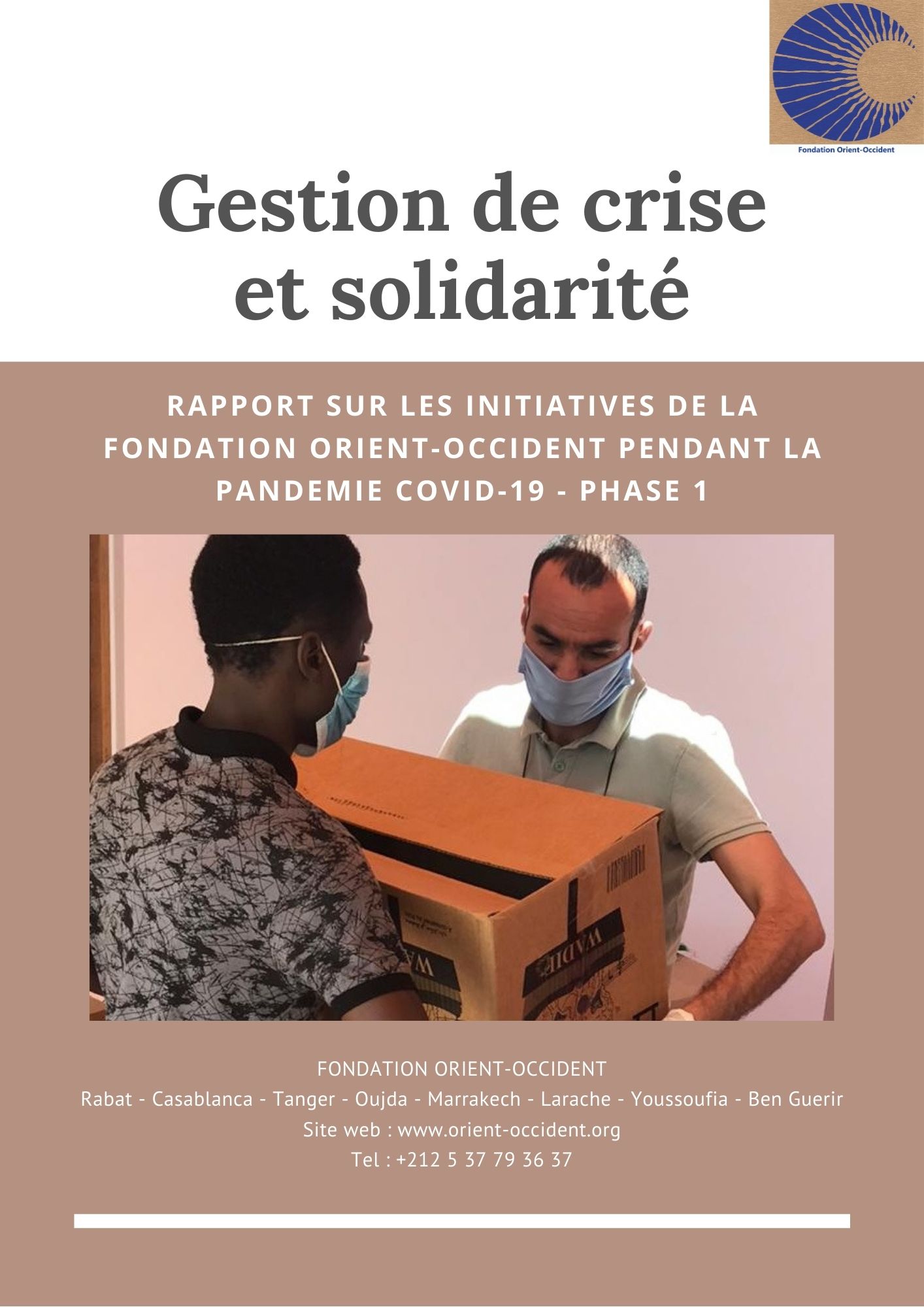 Report – Crisis management and solidarity – Covid-19 phase 1 (the report is only available in French)