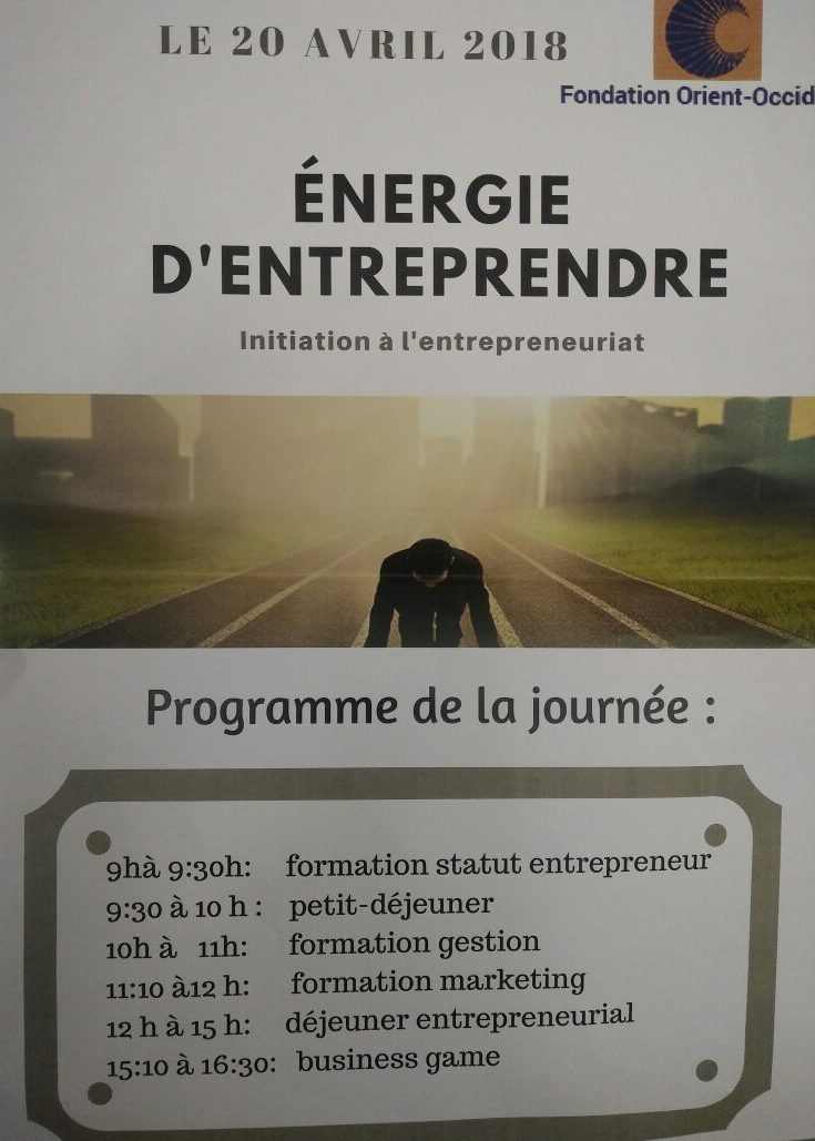 Initiation to Entrepreneurship – 20th of April, at the Fondation Orient-Occident