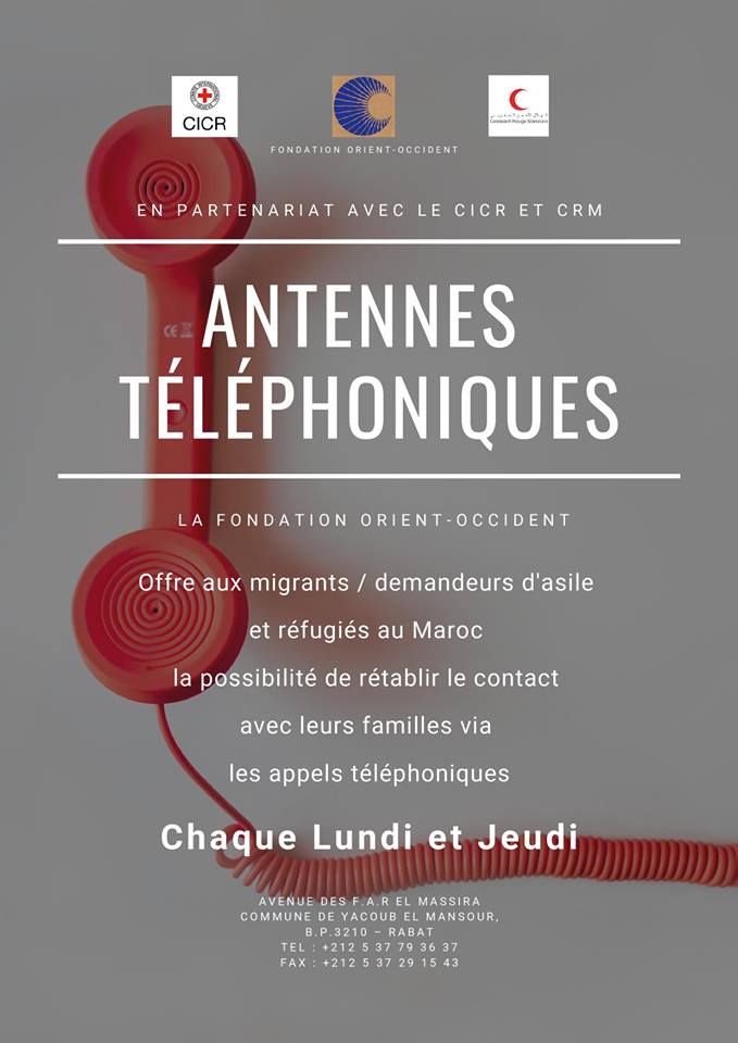 The Fondation Orient-Occident offers migrants / asylum seekers and refugees in Morocco the opportunity to reconnect with their families through telephone calls – Every Monday and Thursday